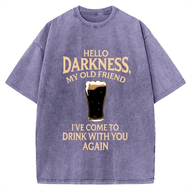 Unisex Hello Darkness Funny Printed Washed Tee