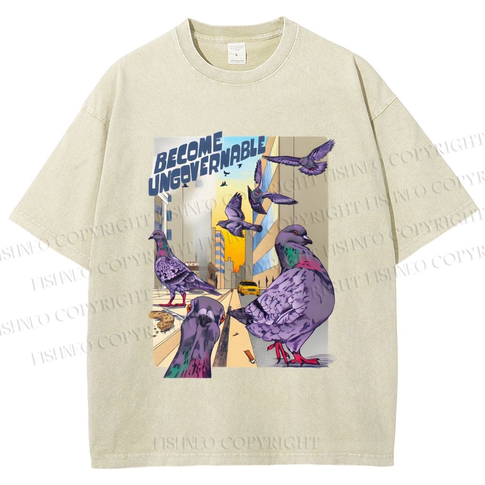 Unisex Pigeons Become Ungovernable Printed Washed Tee