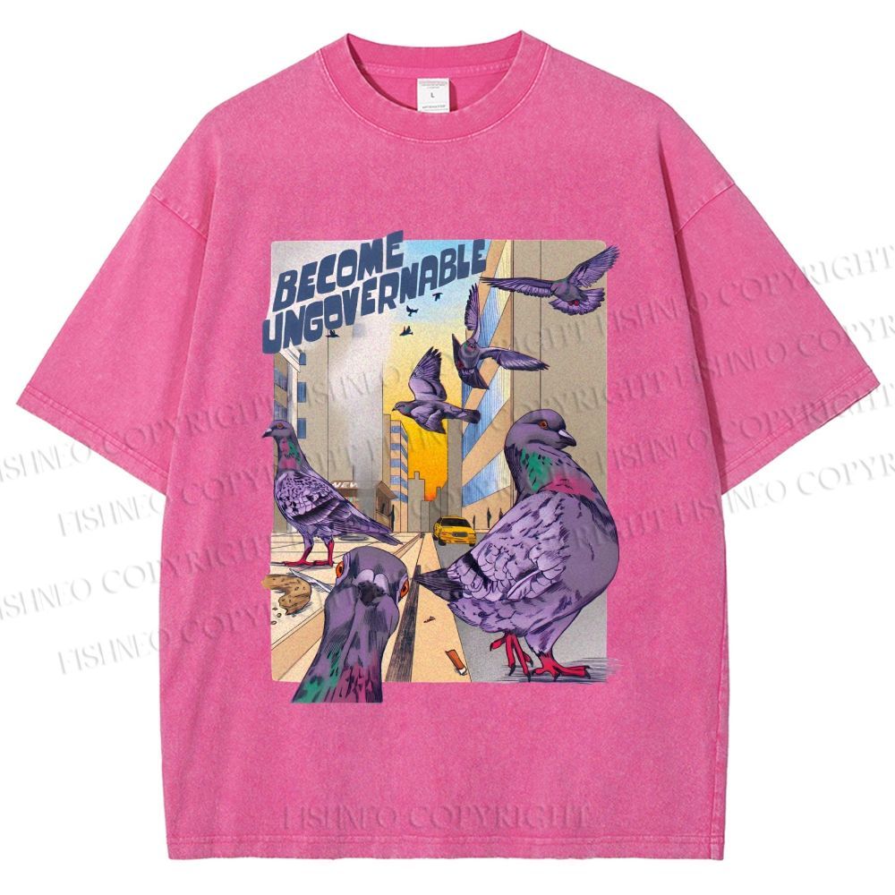 Unisex Pigeons Become Ungovernable Printed Washed Tee