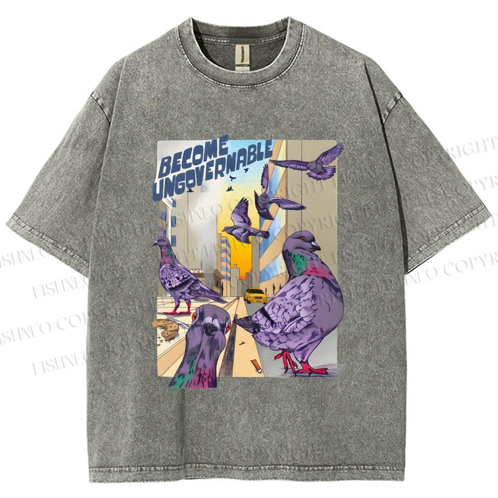 Unisex Pigeons Become Ungovernable Printed Washed Tee