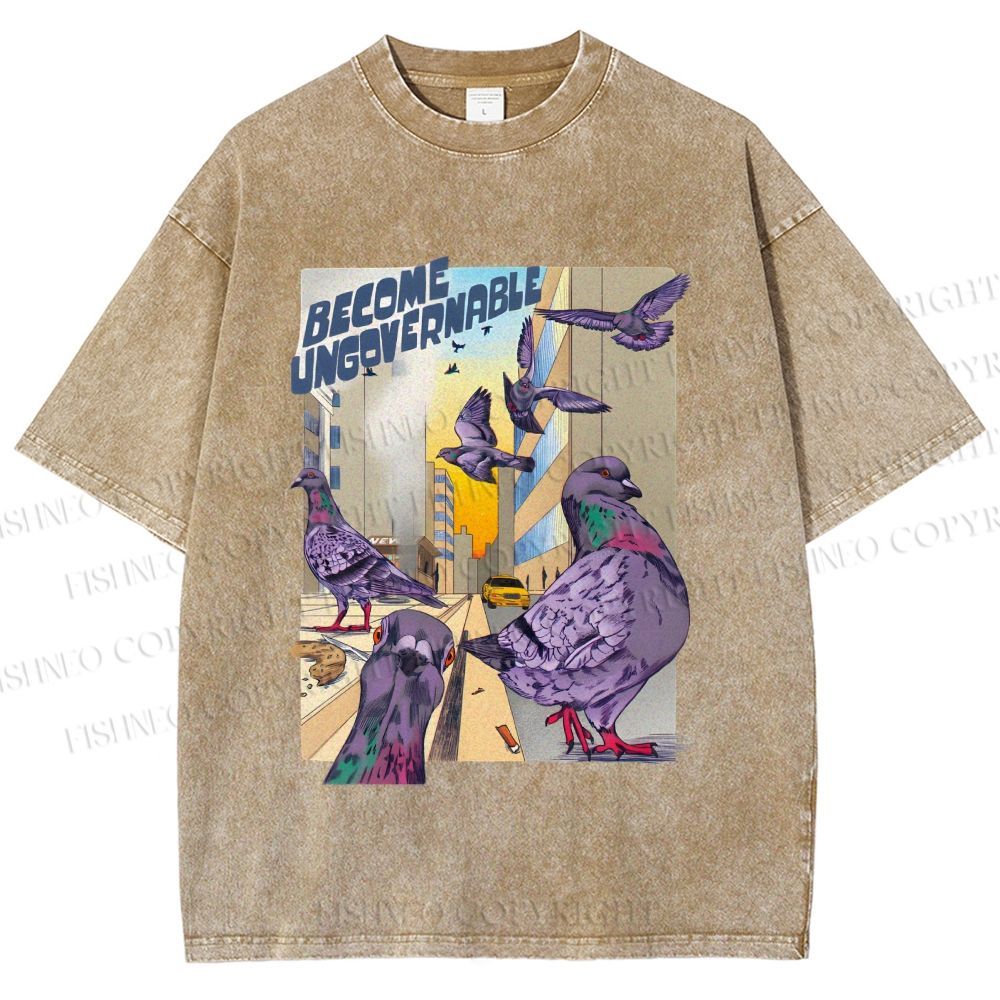 Unisex Pigeons Become Ungovernable Printed Washed Tee