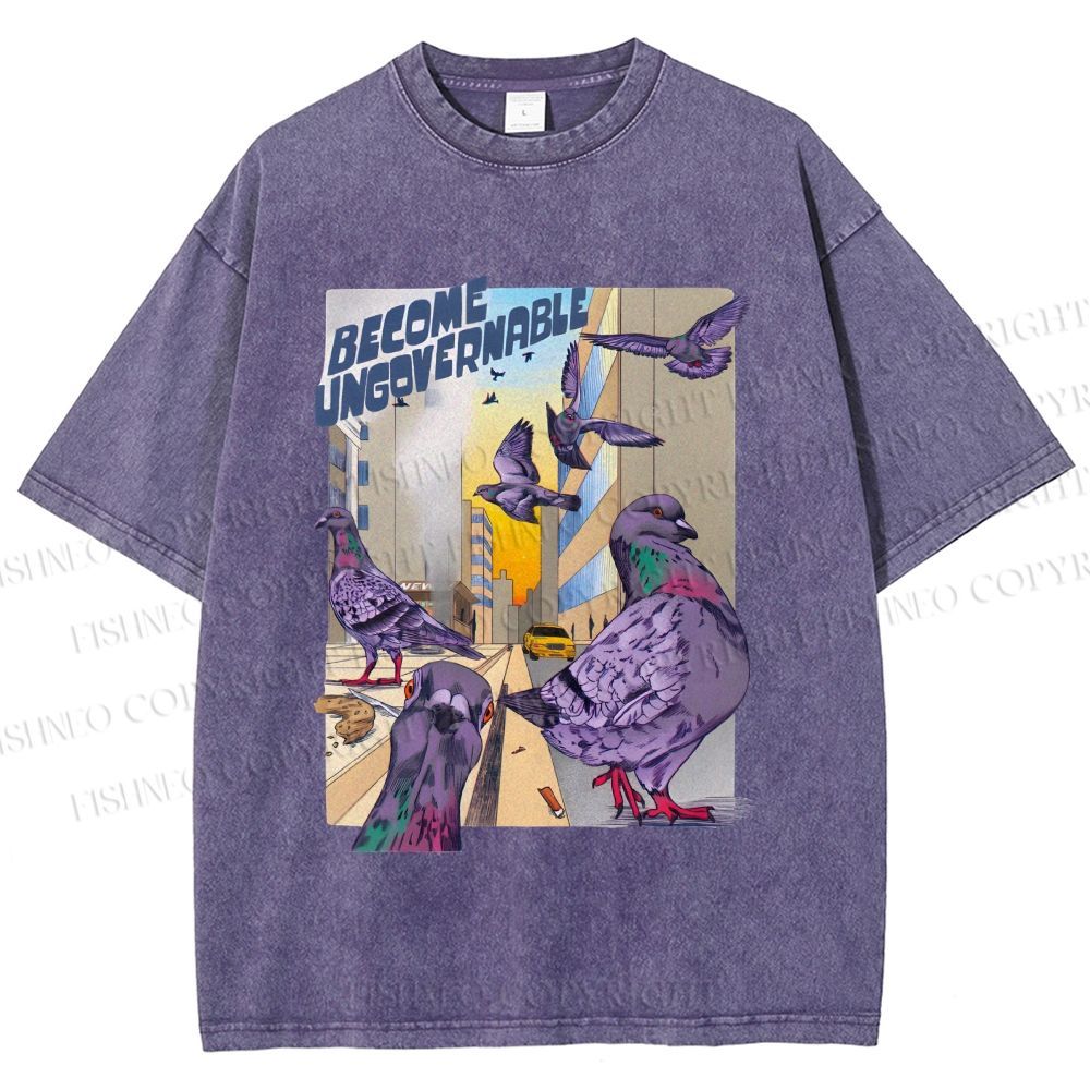 Unisex Pigeons Become Ungovernable Printed Washed Tee