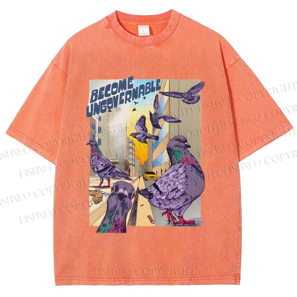 Unisex Pigeons Become Ungovernable Printed Washed Tee