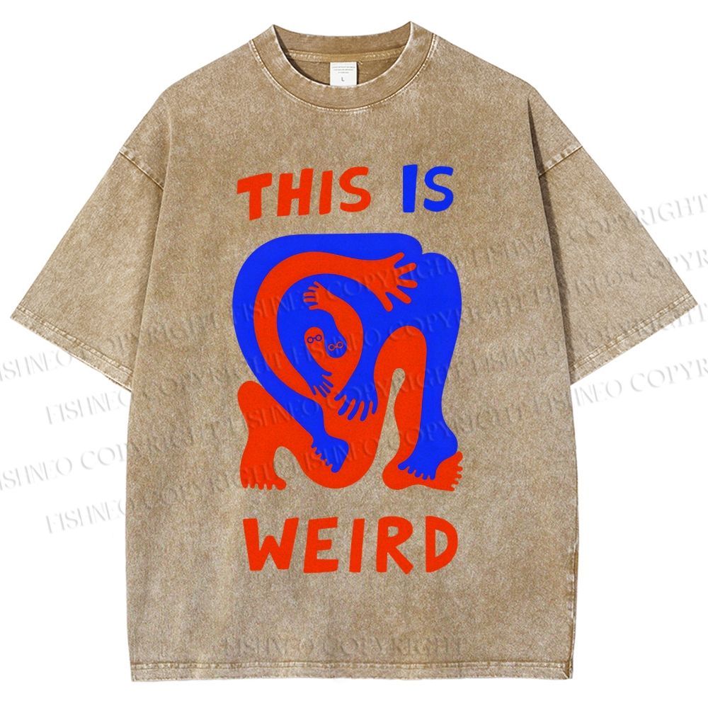 Unisex This Is Weird Printed Washed Tee
