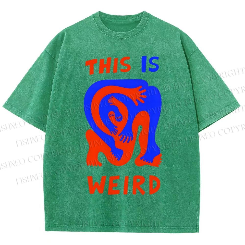 Unisex This Is Weird Printed Washed Tee