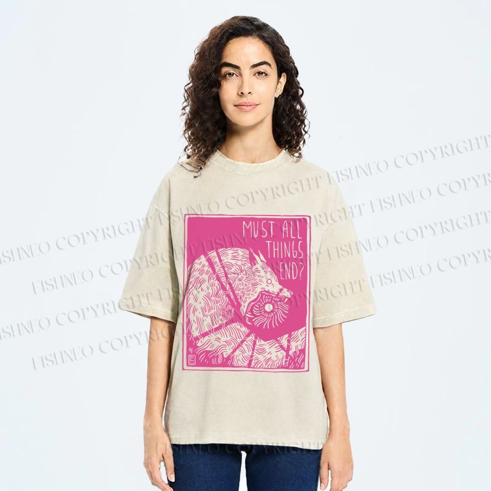 Unisex Funny Wolf Must All Things End? Printed Washed Tee