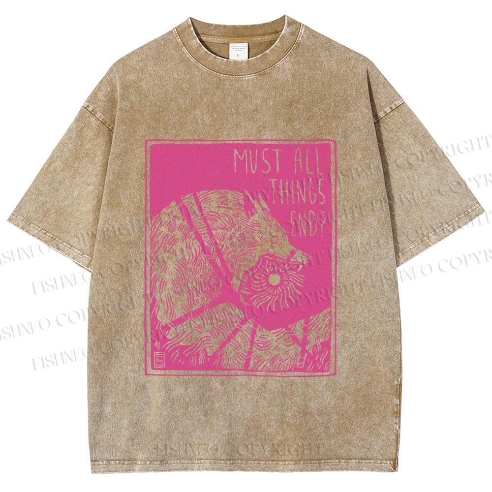 Unisex Funny Wolf Must All Things End? Printed Washed Tee