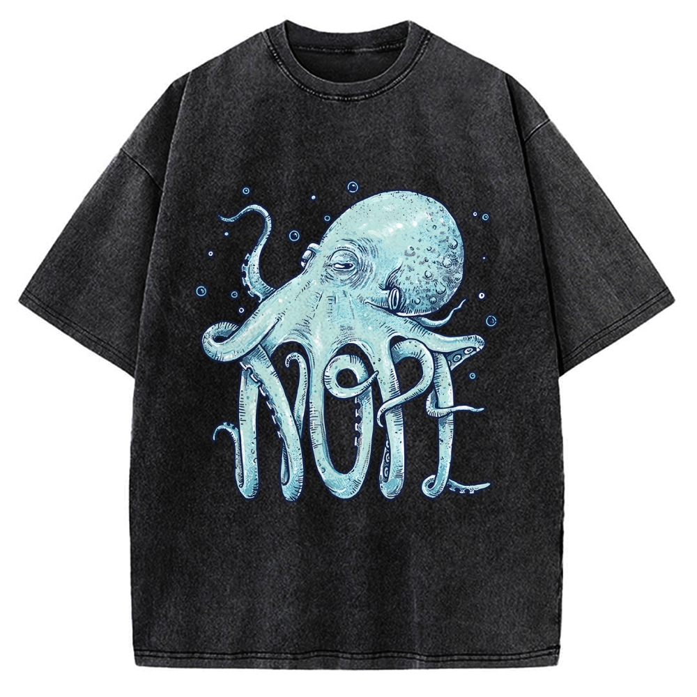 Unisex Octopus Nope Printed Washed Tee