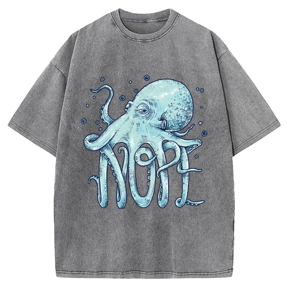 Unisex Octopus Nope Printed Washed Tee