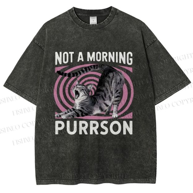 Unisex Not a Morning Purrson Cat Printed Washed Tee