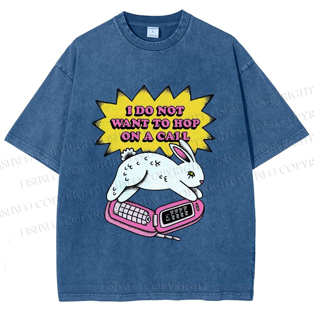 Unisex Rabbit Doesnot Want to Hop on a Call Printed Washed Tee