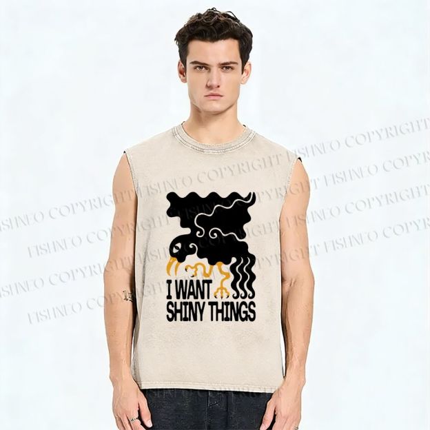 Unisex I Want Shiny Things Printed Washed Tank Top