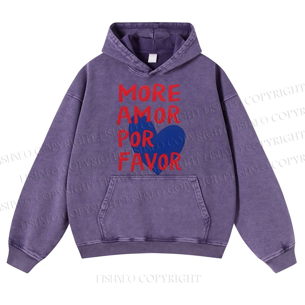 More Amor Por Favor Casual Washed Hoodie