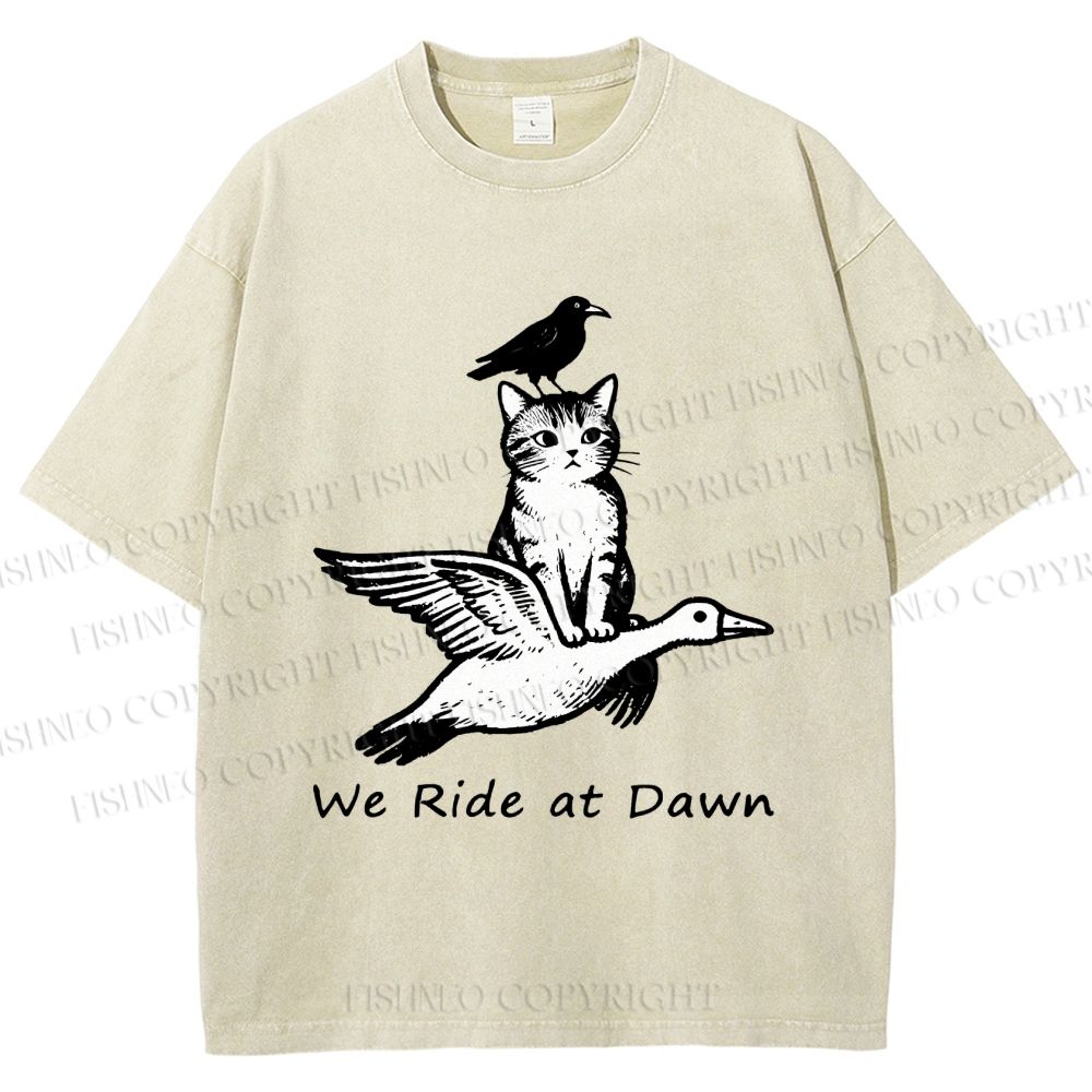Unisex Funny We Ride At Dawn Printed Washed Tee