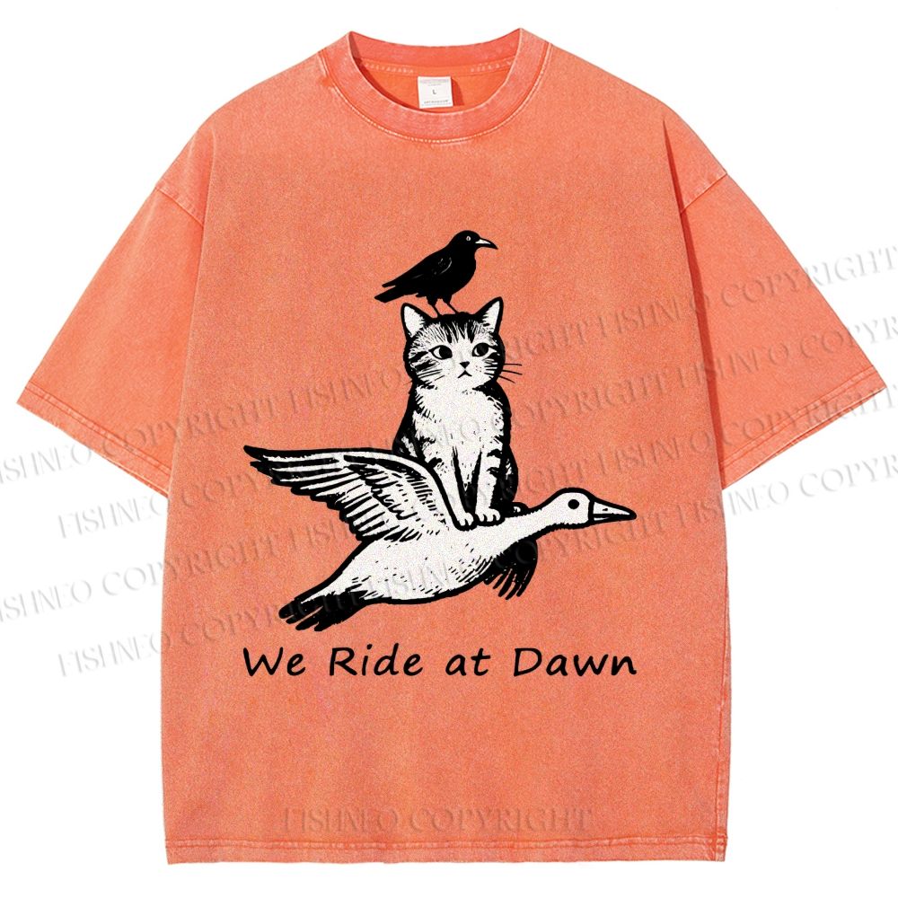 Unisex Funny We Ride At Dawn Printed Washed Tee