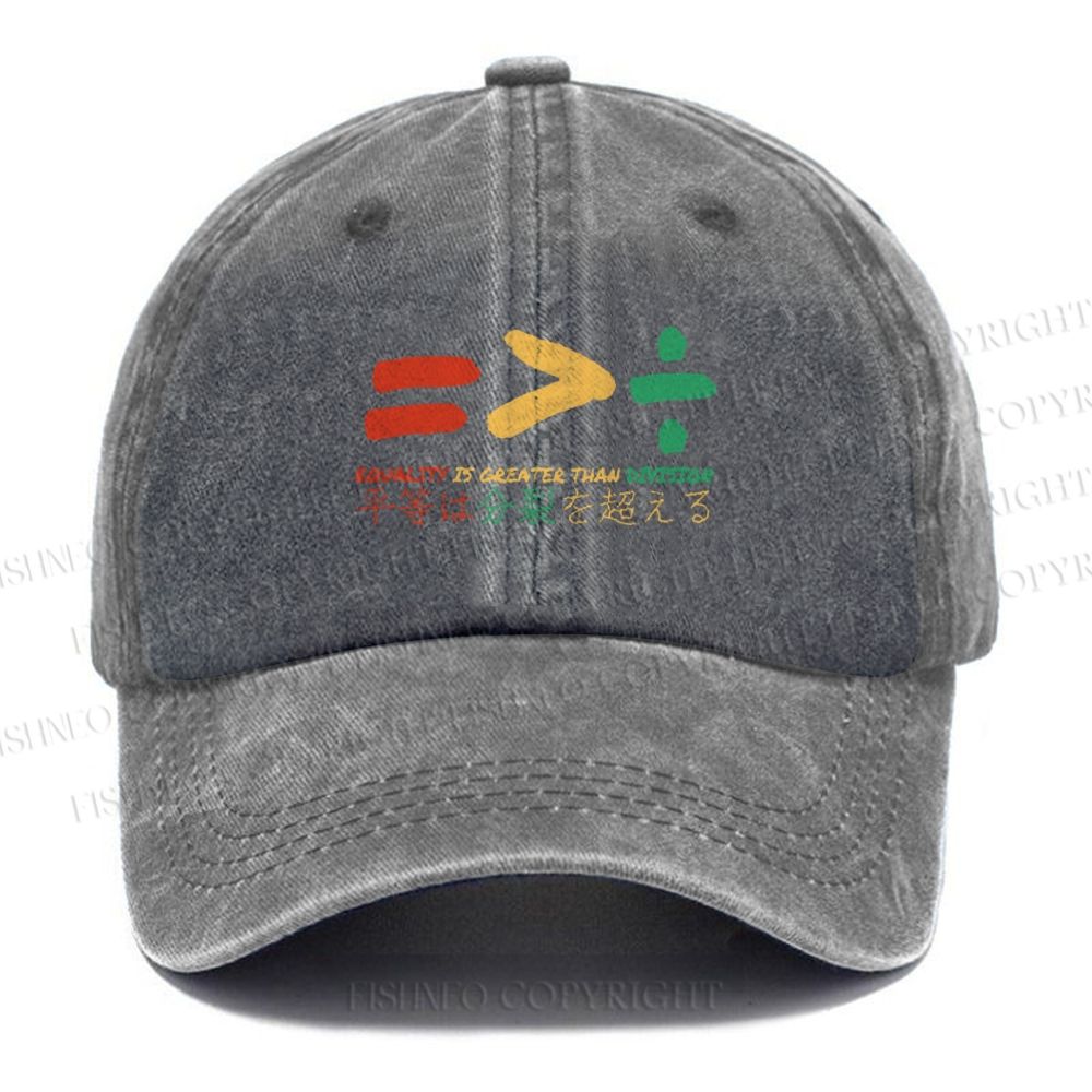 Unisex Equality Is Greater Than Division Vintage Casual Washed Cap