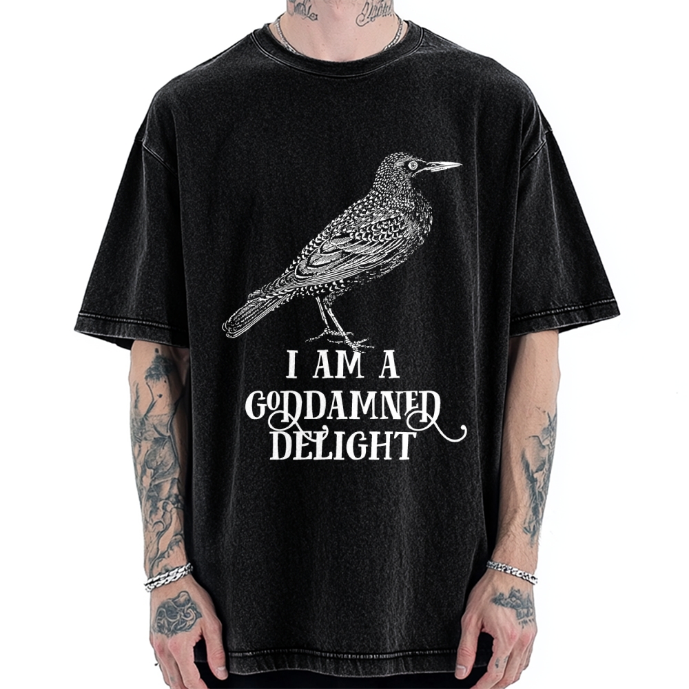 I Am A Goddamned Delight Vintage Washed T-shirt
