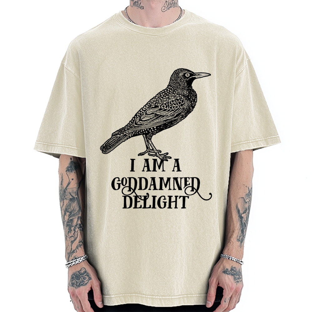 I Am A Goddamned Delight Vintage Washed T-shirt