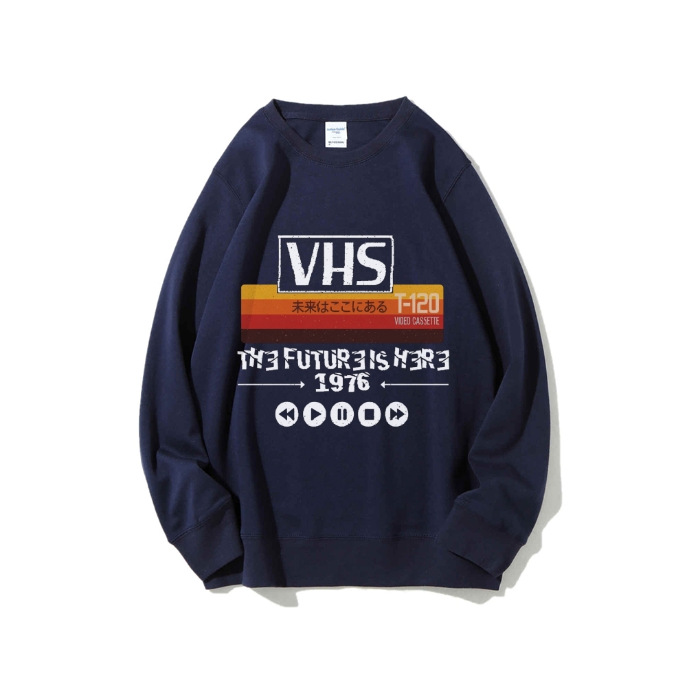 The Future Is Here T-120 Retro VHS Japanese Cotton Sweatshirt