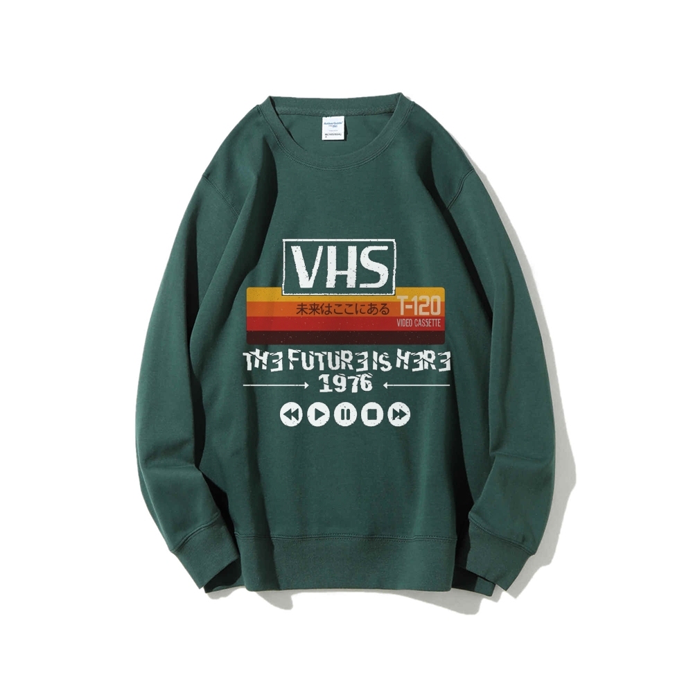 The Future Is Here T-120 Retro VHS Japanese Cotton Sweatshirt