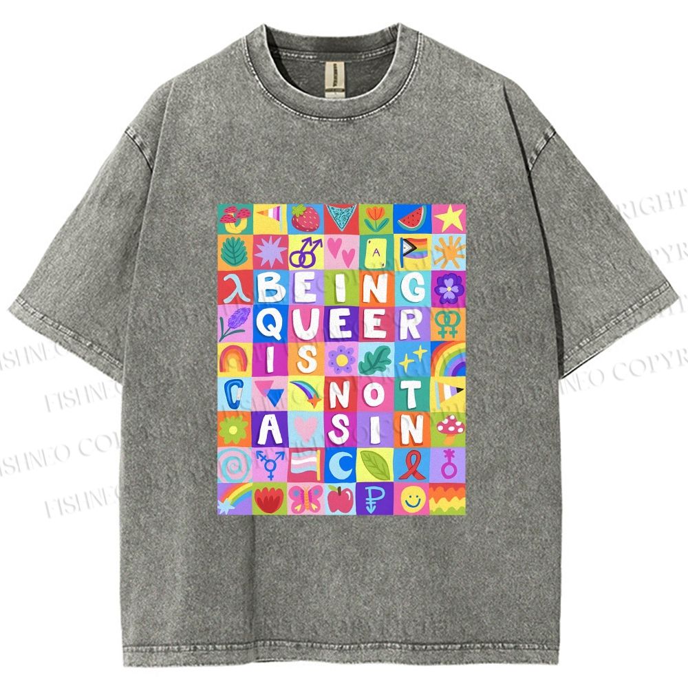 Unisex Being Queer is Not a Sin Printed Washed Tee