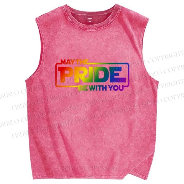 Unisex May The Pride Be With You Printed Washed Tank Top