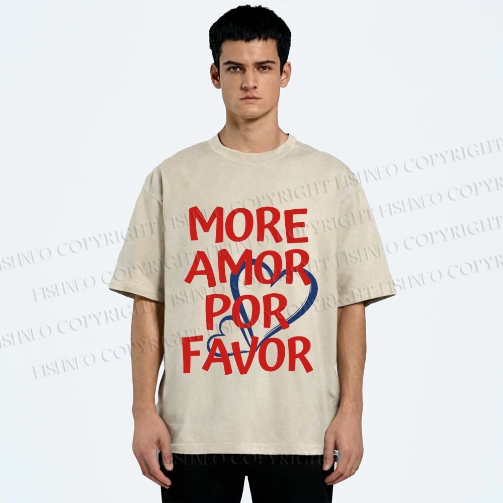 Unisex More Amor Por Favor Printed Washed Tee