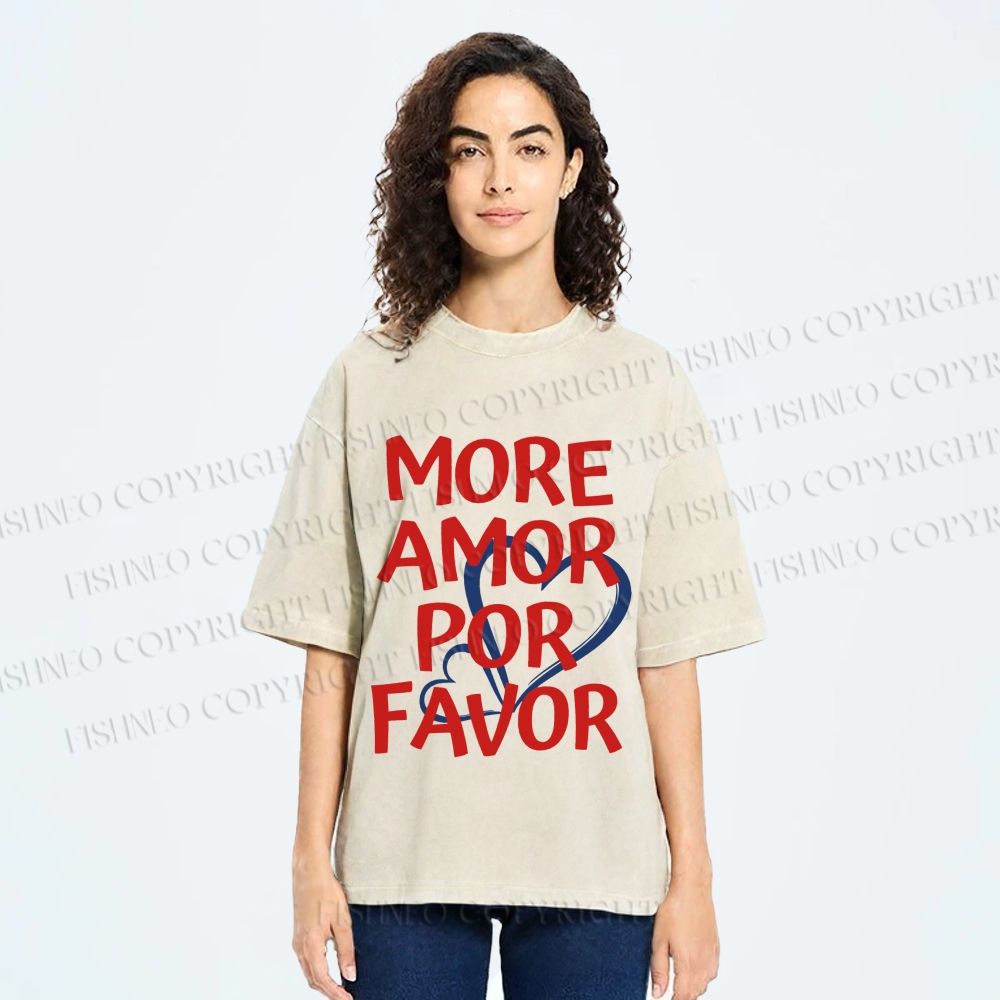 Unisex More Amor Por Favor Printed Washed Tee
