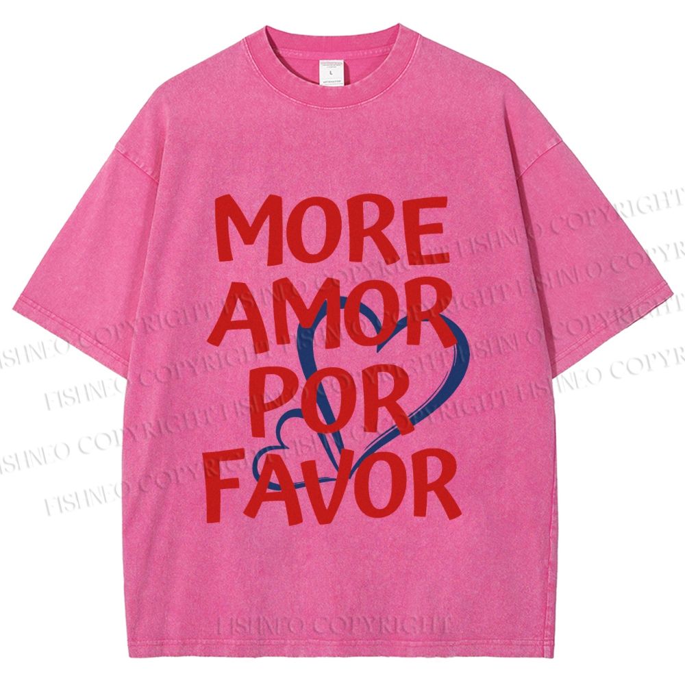 Unisex More Amor Por Favor Printed Washed Tee