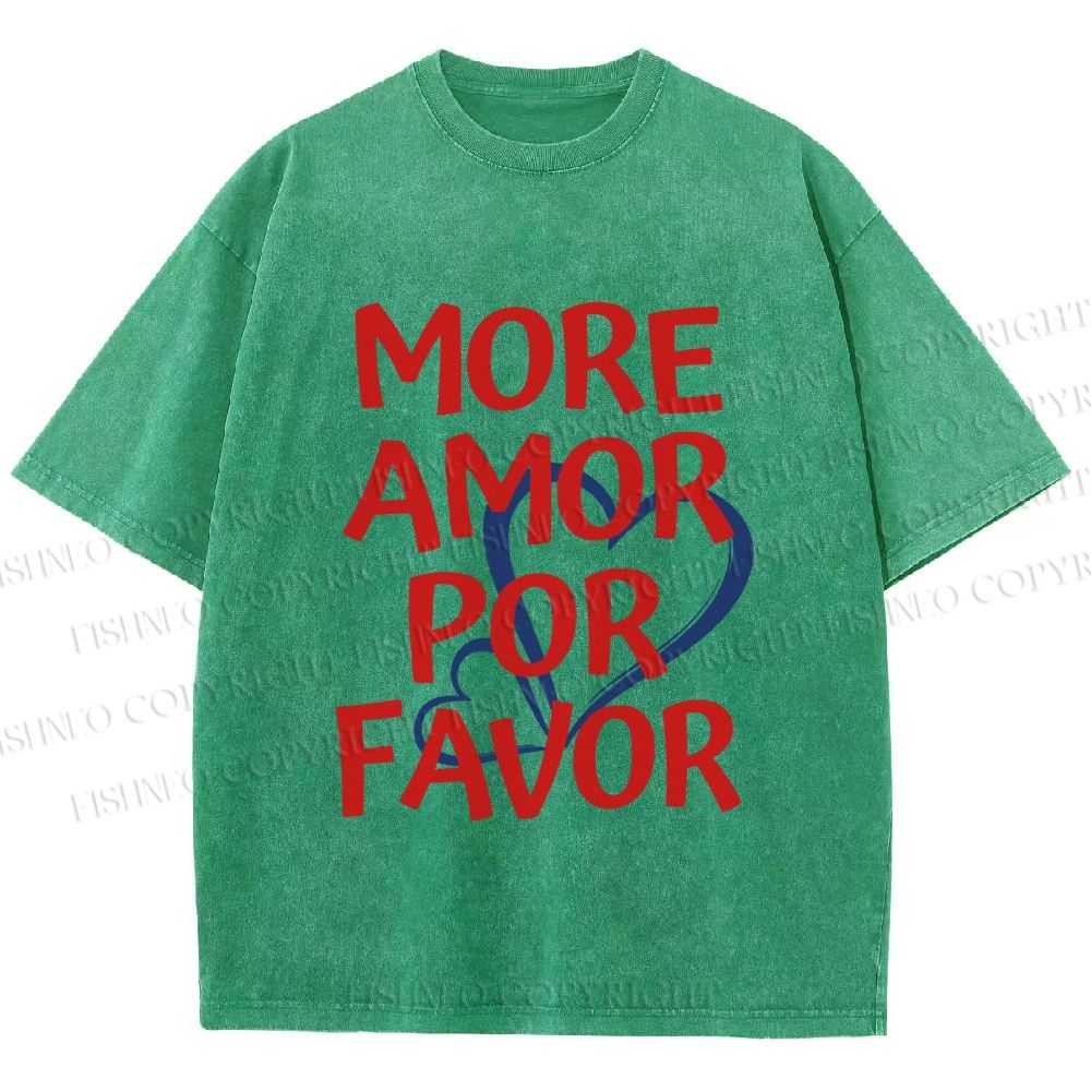 Unisex More Amor Por Favor Printed Washed Tee