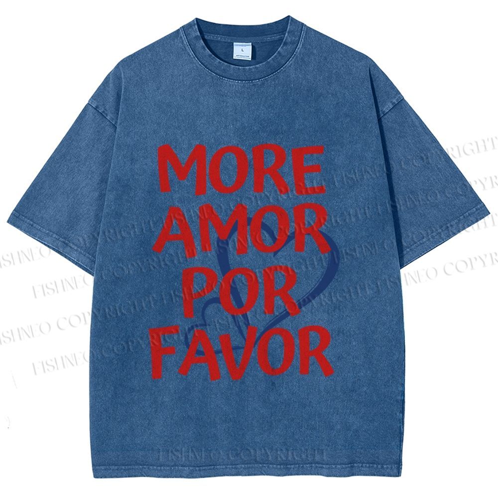 Unisex More Amor Por Favor Printed Washed Tee
