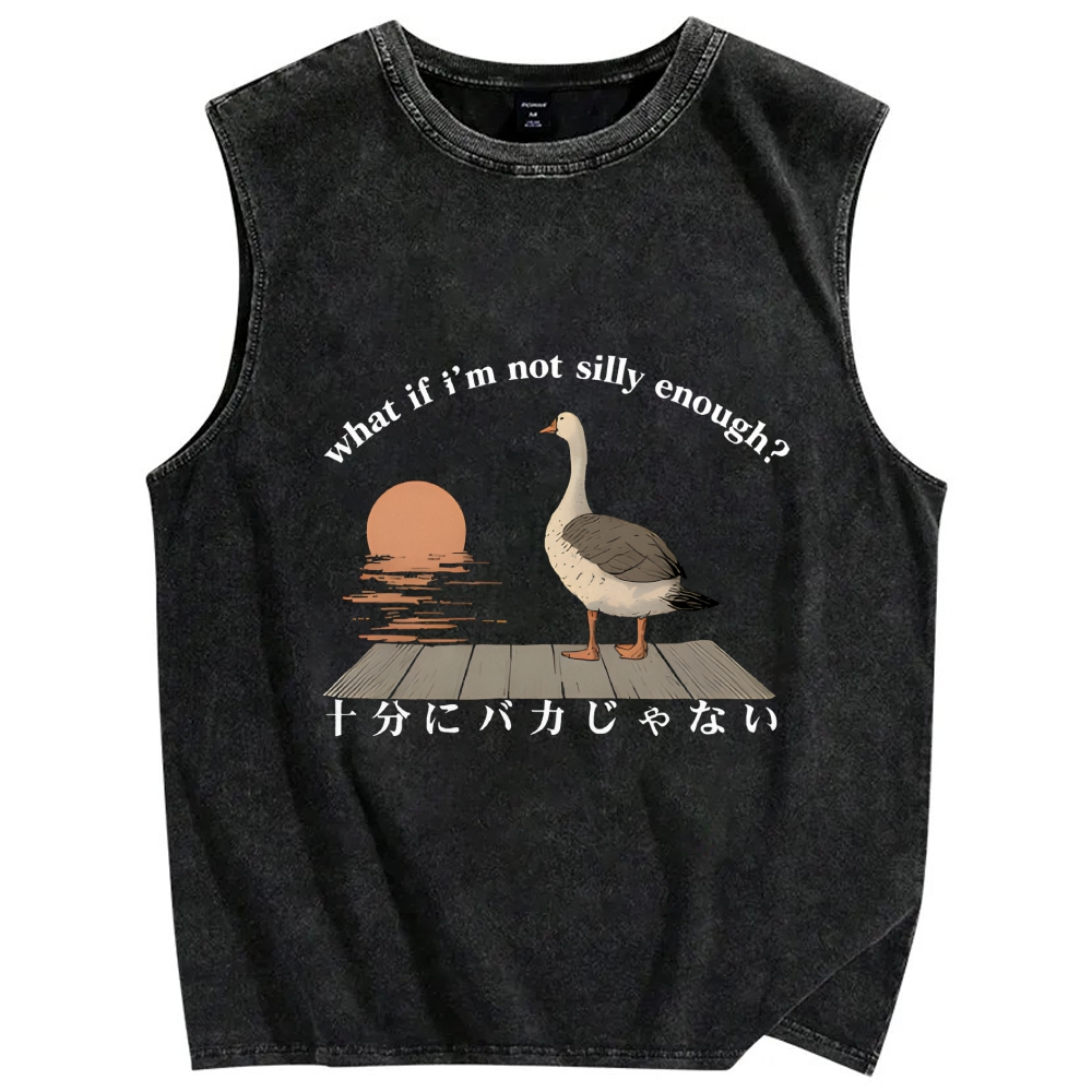 What If I'm Not Silly Enough Vintage Distressed Washed Tank Top