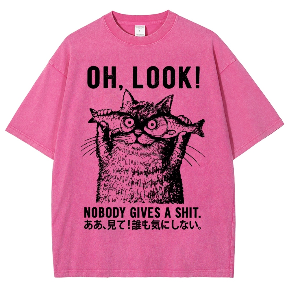  Oh Look No One Cares Washed T-Shirt