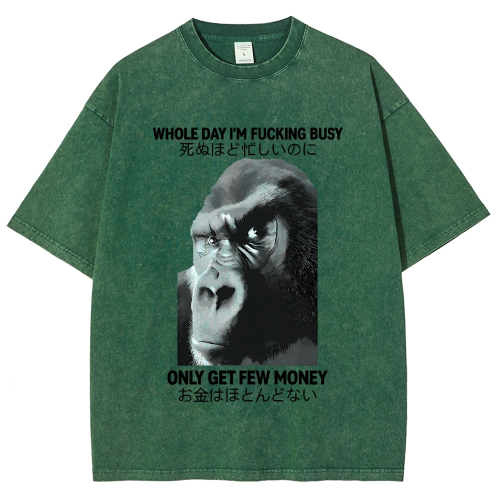 Gorilla Only Get Few Money Vintage Wash Japanese Design T-Shirt
