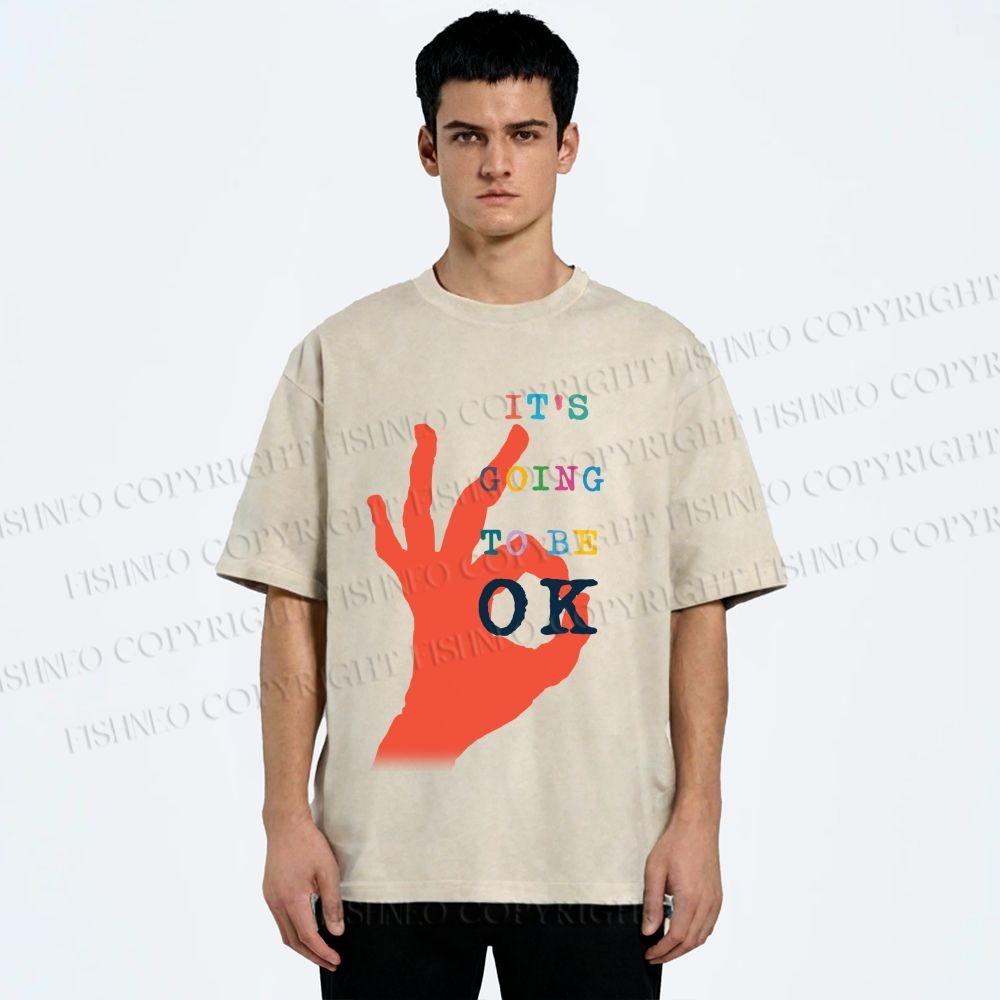 Unisex It's Going To Be Ok Printed Washed Tee