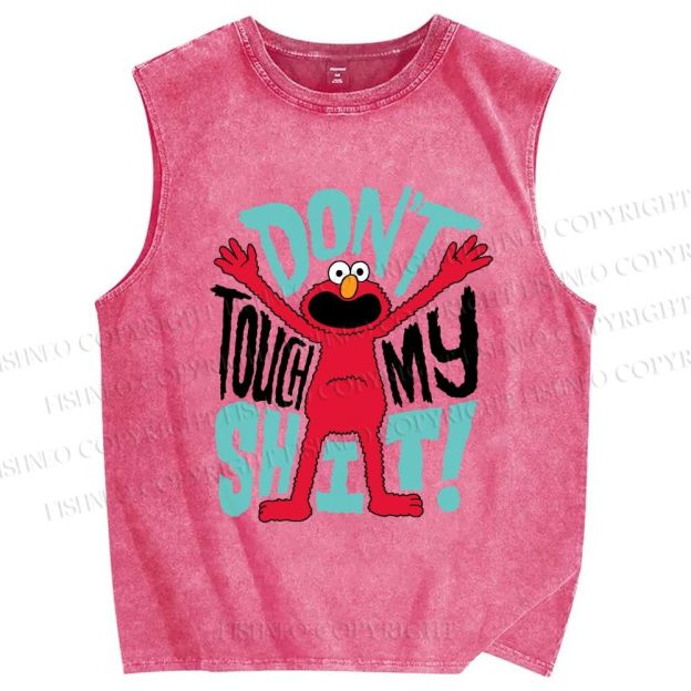 Unisex Don't Touch My Shit Printed Washed Tank Top