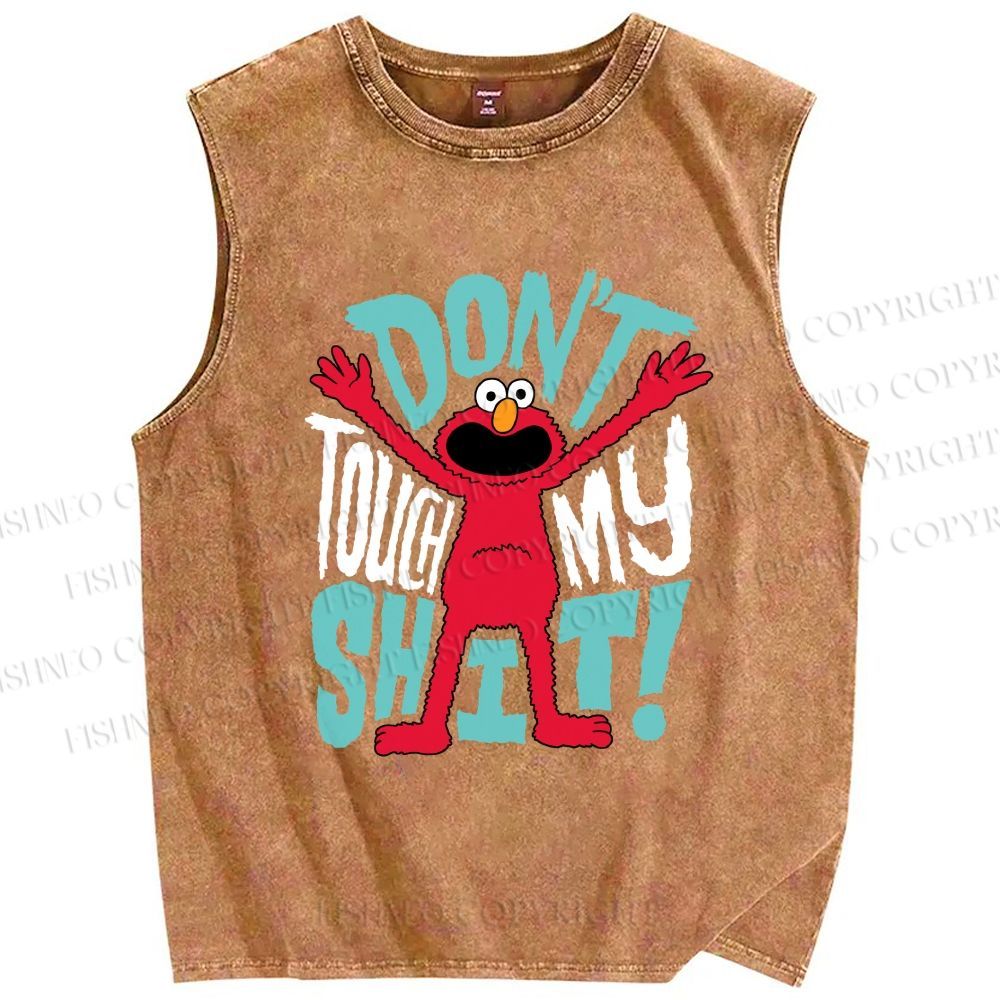 Unisex Don't Touch My Shit Printed Washed Tank Top