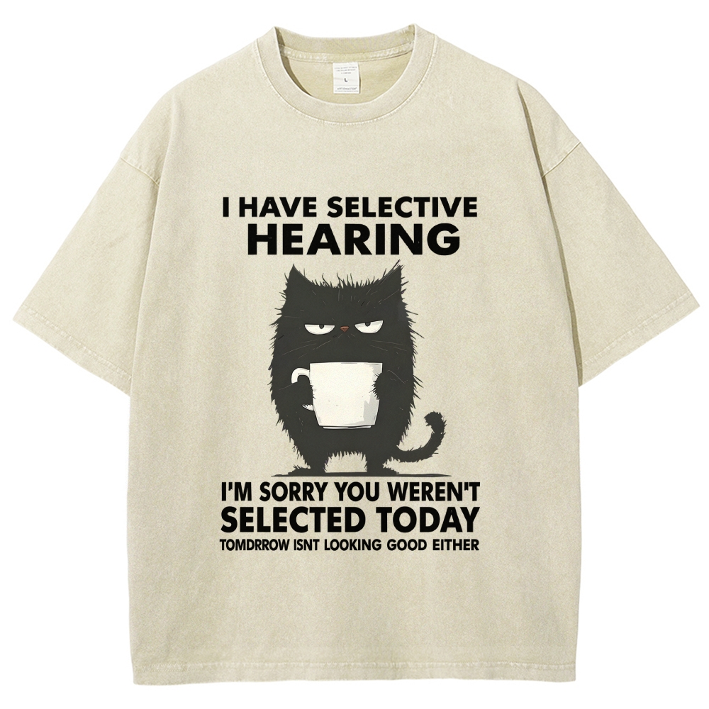Unisex Selective Hearing Washed T-Shirt