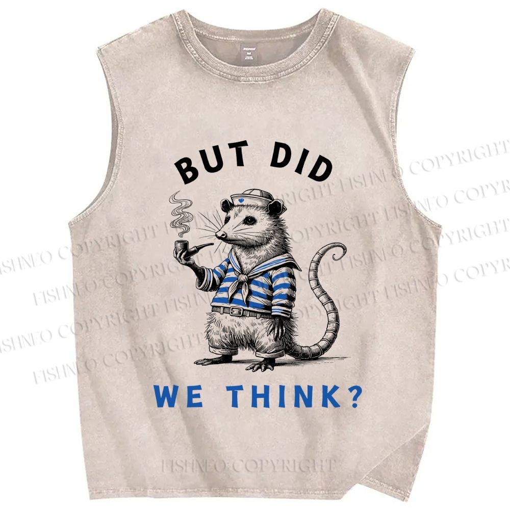 Unisex But Did We Think Printed Washed Tank Top