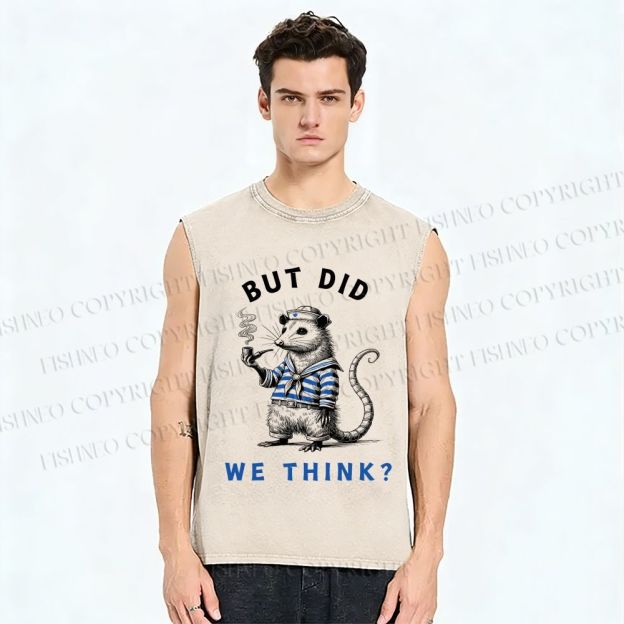 Unisex But Did We Think Printed Washed Tank Top