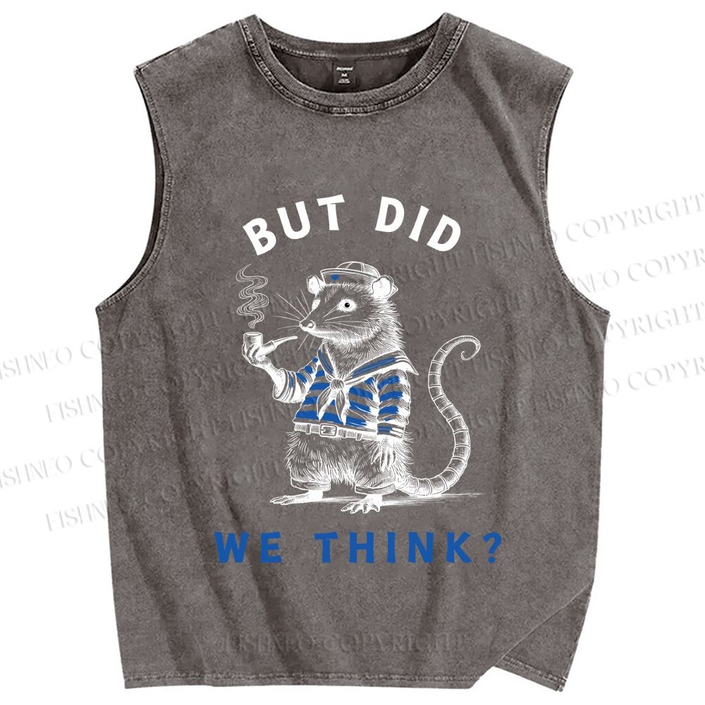 Unisex But Did We Think Printed Washed Tank Top