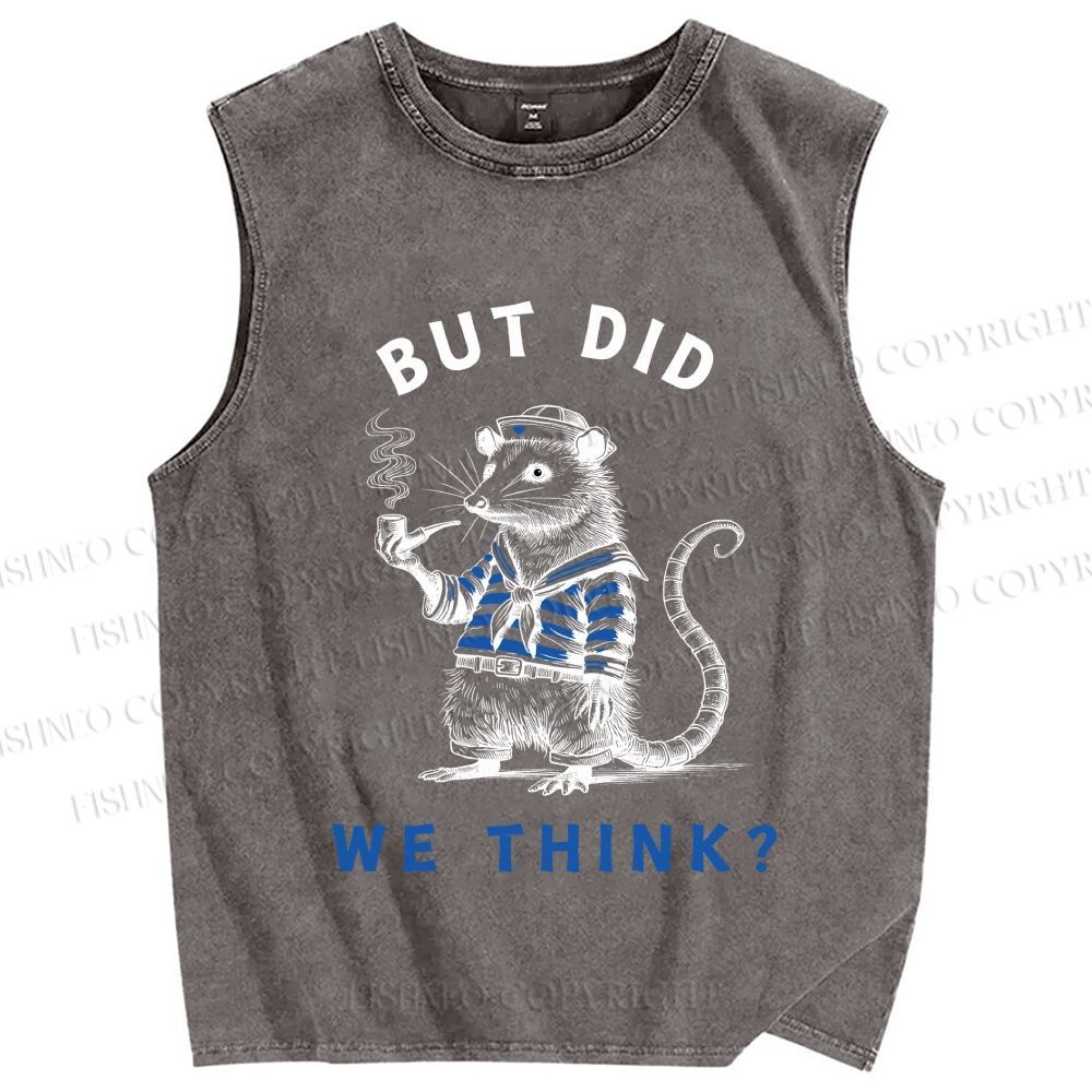 Unisex But Did We Think Printed Washed Tank Top