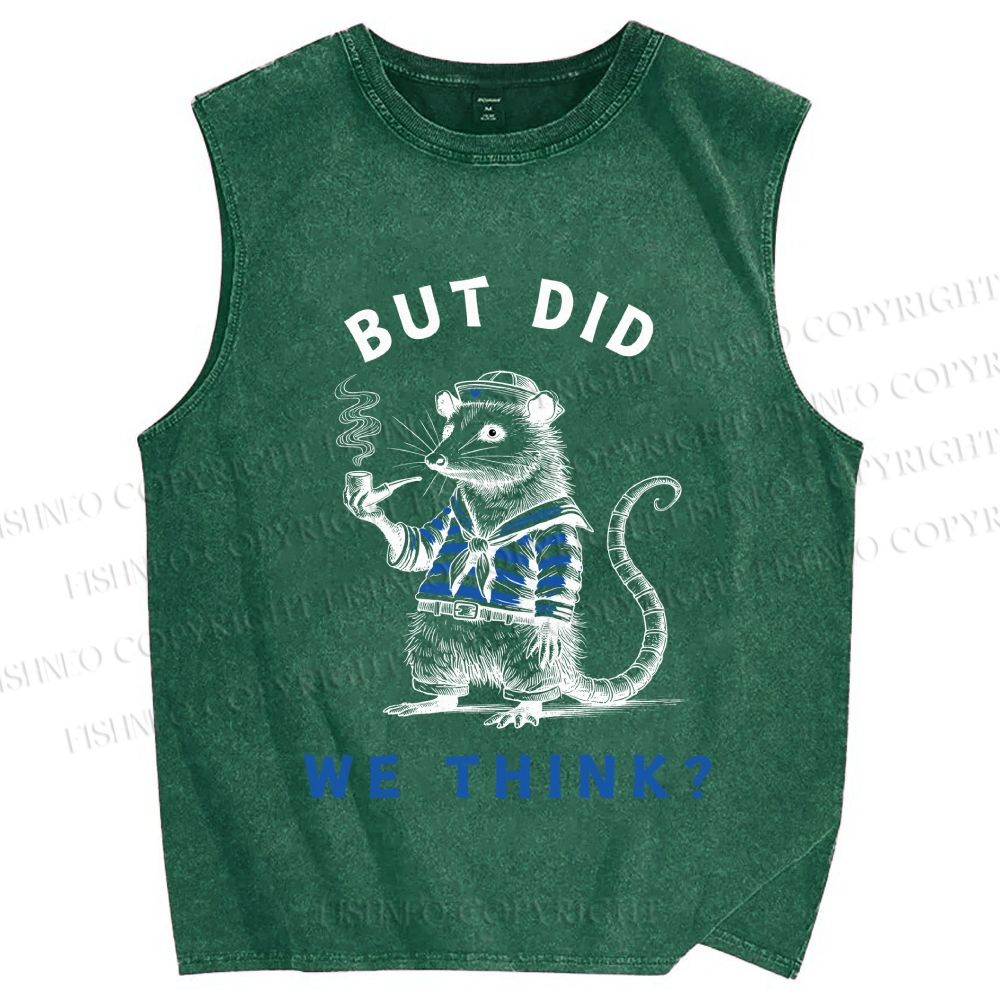 Unisex But Did We Think Printed Washed Tank Top