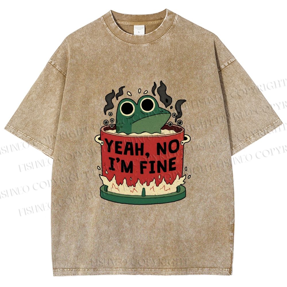Unisex Yeah Im Fine Frog in Pot Printed Washed Tee