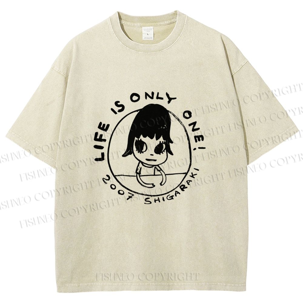 Unisex Yoshitomo Nara Life is Only One Printed Washed Tee