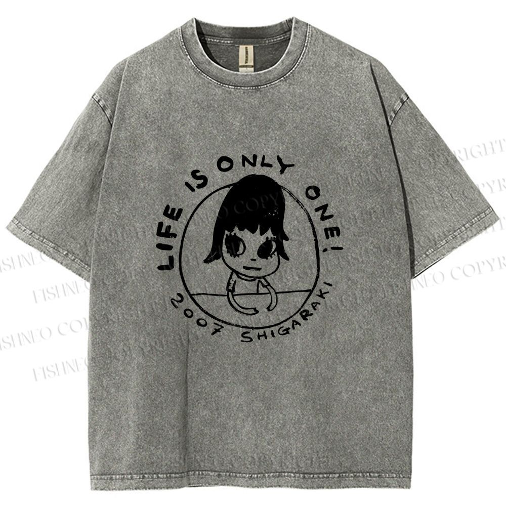 Unisex Yoshitomo Nara Life is Only One Printed Washed Tee