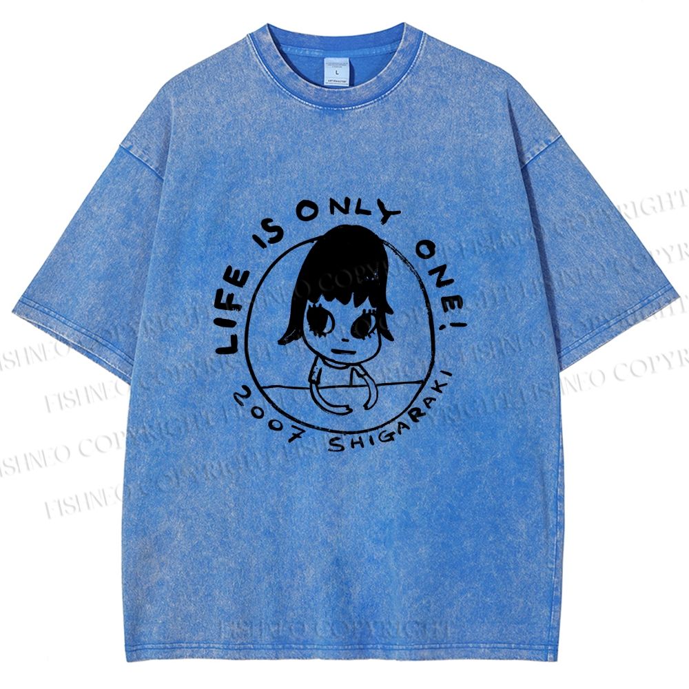 Unisex Yoshitomo Nara Life is Only One Printed Washed Tee