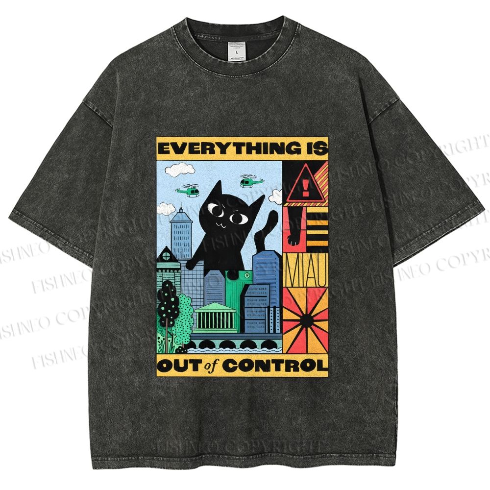 Unisex Giant Black Cat Everything is Out of Control Printed Washed Tee