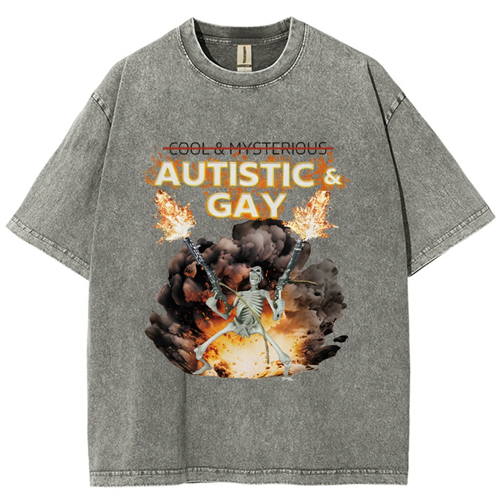 Autistic and Gay Skeleton Explosion Washed T-Shirt