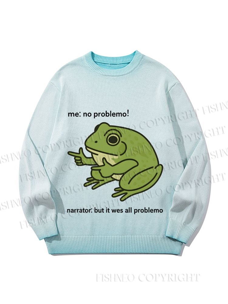 Unisex  Frog Me No Problemo Narrator But It Was All Problemo Gradient Casual Sweater